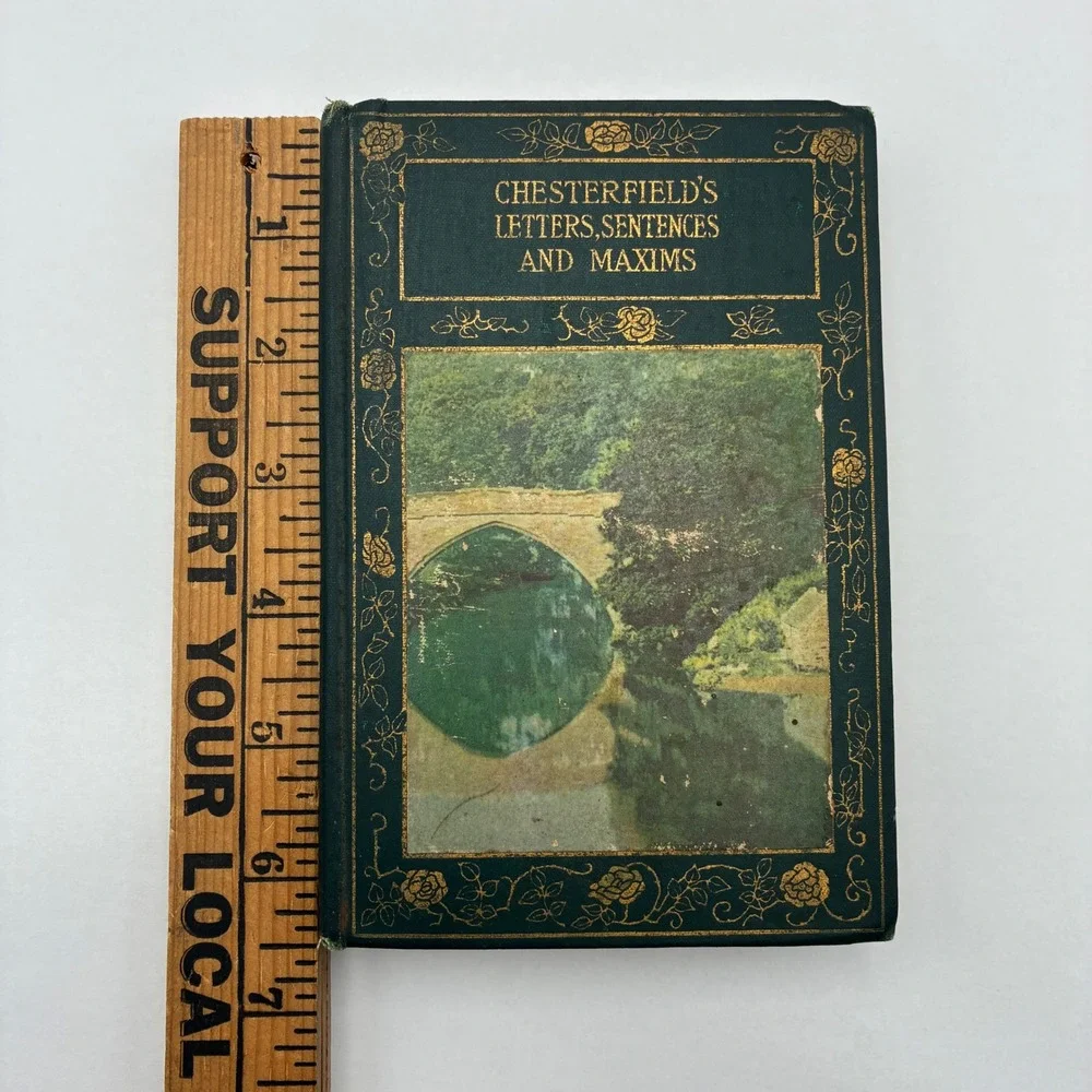 Lord Chesterfield Letters Sentences and Maxims 1899 Henry Altemus Antique Book